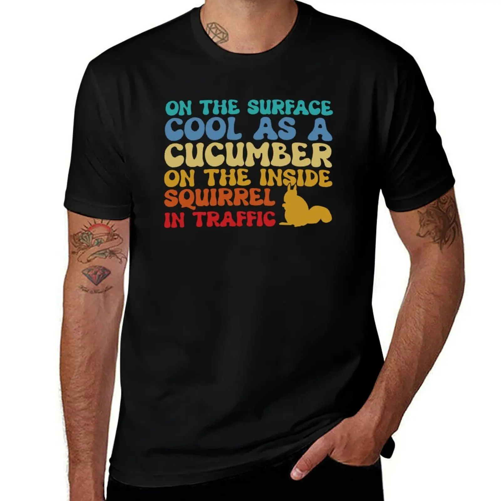 

On Surface Cool As A Cucumber On Inside Squirrel In Traffic T-Shirt sublime custom t-shirts funny meme t-shirts T-shirt men