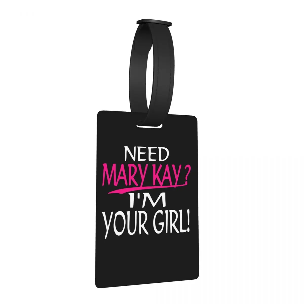 

Need Mary Kay I_m Your Girl Mary Kay Luggage Tags Suitcase Accessories Cute Baggage Boarding Tag Label Holder ID Name Address