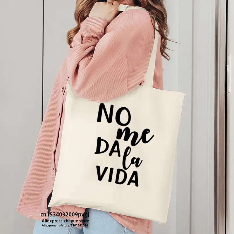 No Me Da La Vida bolsa de compras en español, bolsas de lona, bolsa de yute de noche de seguridad, plegable, reutilizable