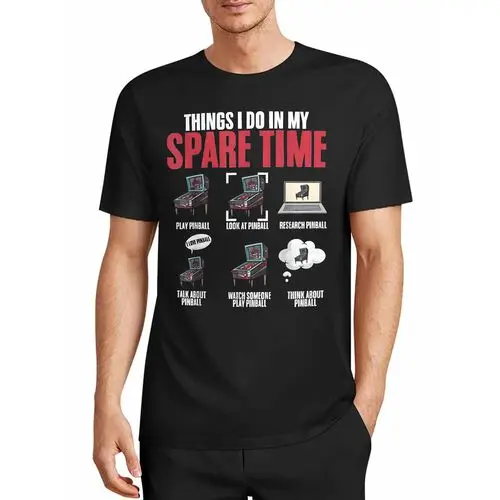 All the Fragmented Moments of Leisure Are Filled with Pinball Machine-Themed Memories, a Fixation Unique to Arcade Enthusiasts, Hidden Within Humorous Text and Retro Graphics. Casual T-Shirt