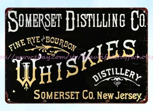 artwork prints Somerset Distilling Co Fine Rye Bourbon Whiskies metal tin sign