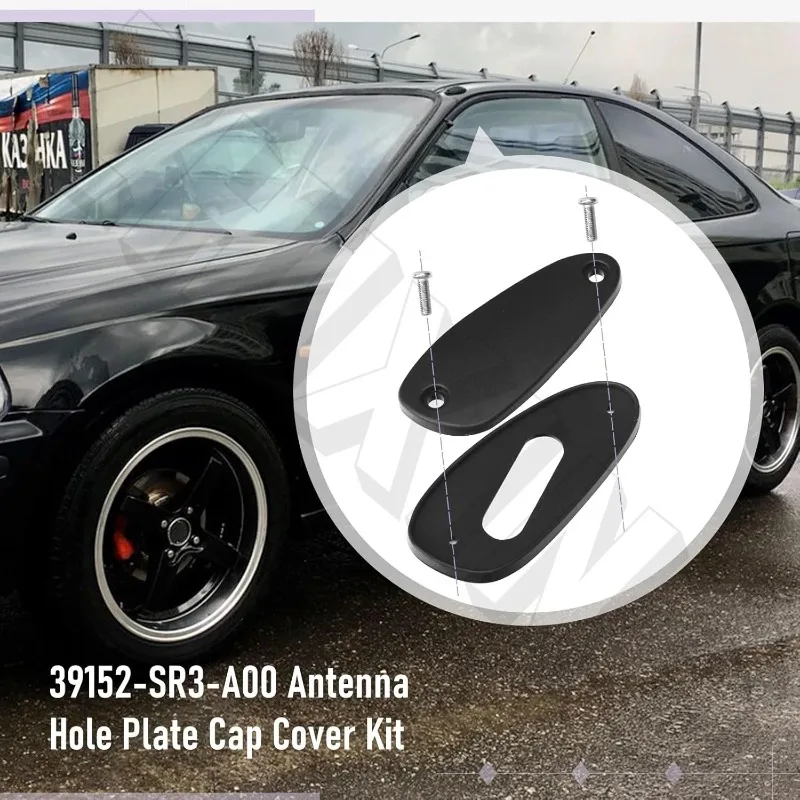For Civic 1992-2000 Antenna Hole Block Delete Plate Cover 39152SR3A00 39154SR3G01 Antenna Off Plate with Screws Dropshipping