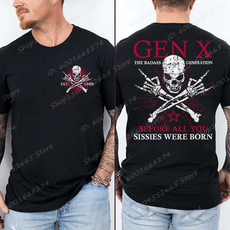 Funny Gen X The Badass Generation Raised By Skulls T-Shirt Short Sleeve T-shirts Men's Streetwear Tops Funny Generation X Shirt