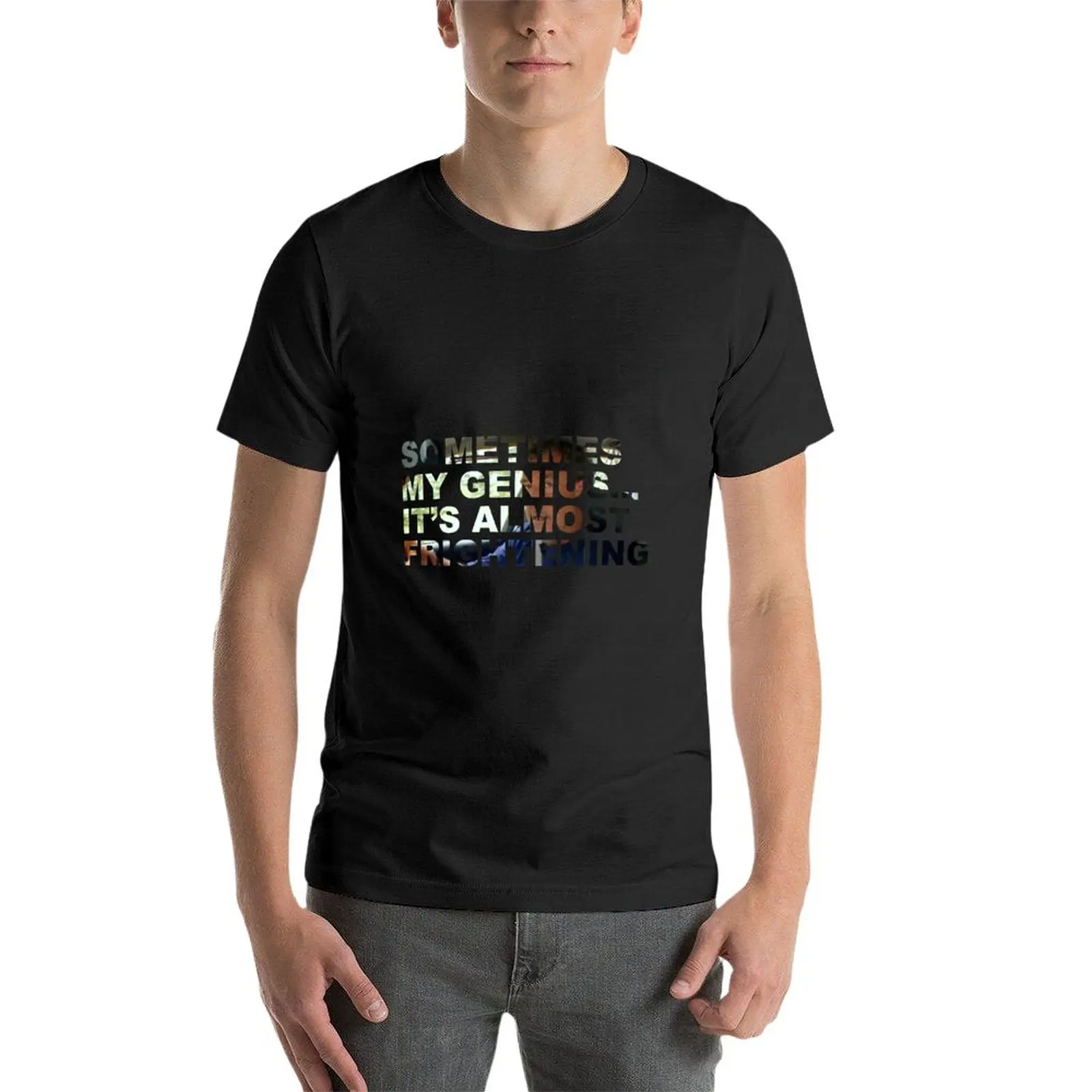New Sometimes my Genius... It's Almost Frightening (Jeremy Clarkson) T-Shirt cute tops Oversized t-shirt mens graphic t-shirts