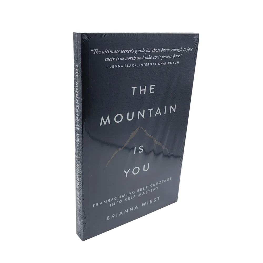 The Mountain Is You,Brianna Wiest,Transforming Self-Sabotage Into Self-mastery English Book