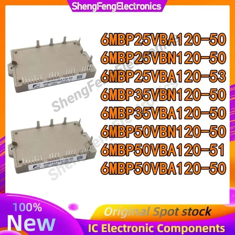 

6MBP25VBA120-50 6MBP25VBN120-50 6MBP25VBA120-53 6MBP35VBN120-50 6MBP35VBA120-50 6MBP50VBN120-50 6MBP50VBA120-51 6MBP50VBA120-50