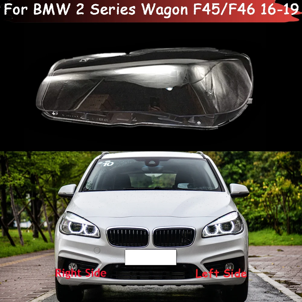 

For BMW 2 Series Wagon F45 F46 216i 218i 220i 225i 2016-2019 Car Front Headlight Lens Cover Auto Case Headlamp Glass Lampshade