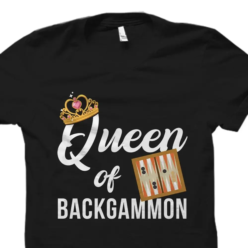 Backgammon Queen T Shirt Player Addict Master Os2367