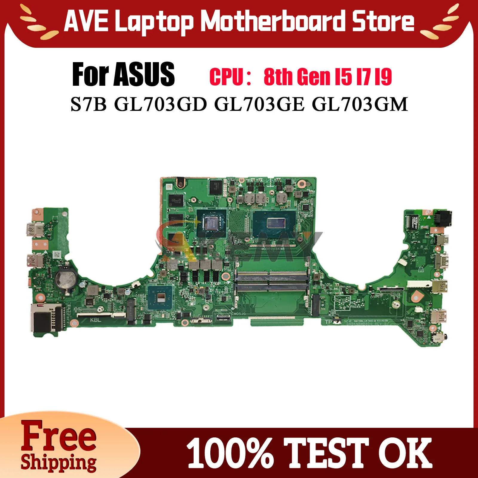 

GL703GE Laptop Motherboard For ASUS ROG Strix S7B GL703GM GL703G GL703GD GL703GE Mainboard With I5 I7 I9 CPU 100% tests OK stk