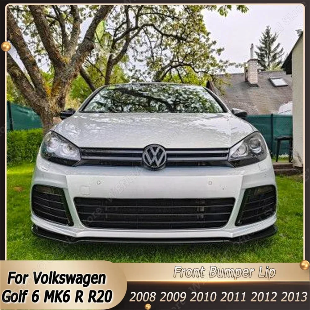 For Volkswagen Golf 6 MK6 R R20 2008-2013 Front Bumper Splitter Lip Diffuser Body Kits Spoiler Guard Tuning Gloss Black ABS