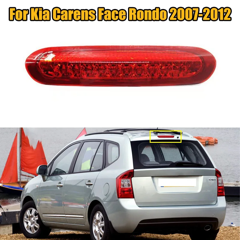 

1PC For Kia Carens Face Rondo 2007-2012 Rear Additional Brake Light Lamp High Additional 3rd Third Brake Light Stop Lamp Assy