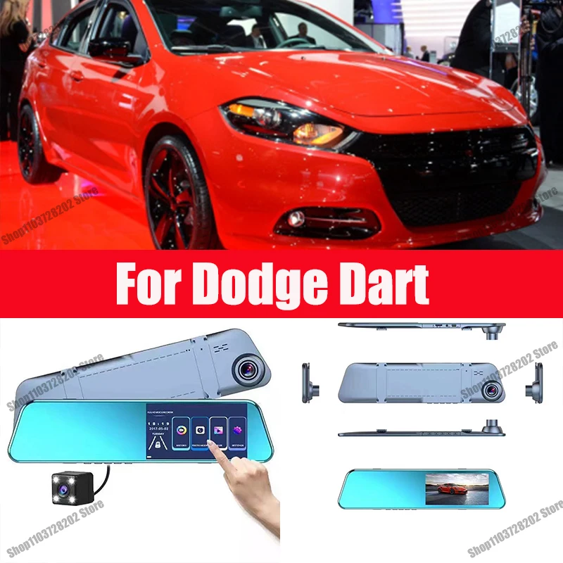 

For Dodge Dart Car Touch Screen Video Recorder Rearview mirror Dash Cam Front and Rear Camera Mirror DVR