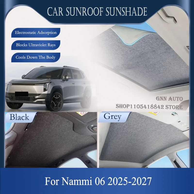 Custom Car Skylight Sunshade For Nammi 06 Dongfeng Vigo Evolute i-JOY 2025 2026 2027 Sunroof Blind Roof Sun Shade Heat Reduction