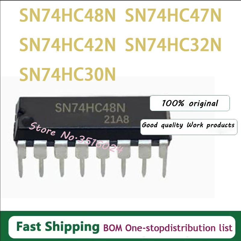 10PCS SN74HC30N SN74HC32N SN74HC42N SN74HC47N SN74HC48N DIP 74HC30 74HC32 74HC42 74HC47 74HC48 DIP New originall