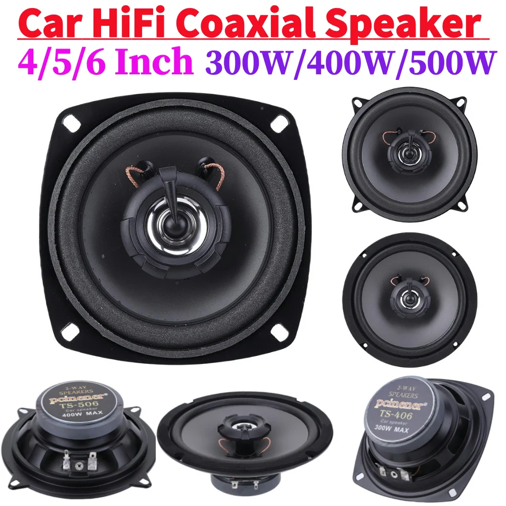 4/5/6 inch Car Audio Speaker 12V 2 Way HiFi Coaxial Subwoofer Modified Speaker Full Frequency Car Stereo Speaker 300/400/500W 