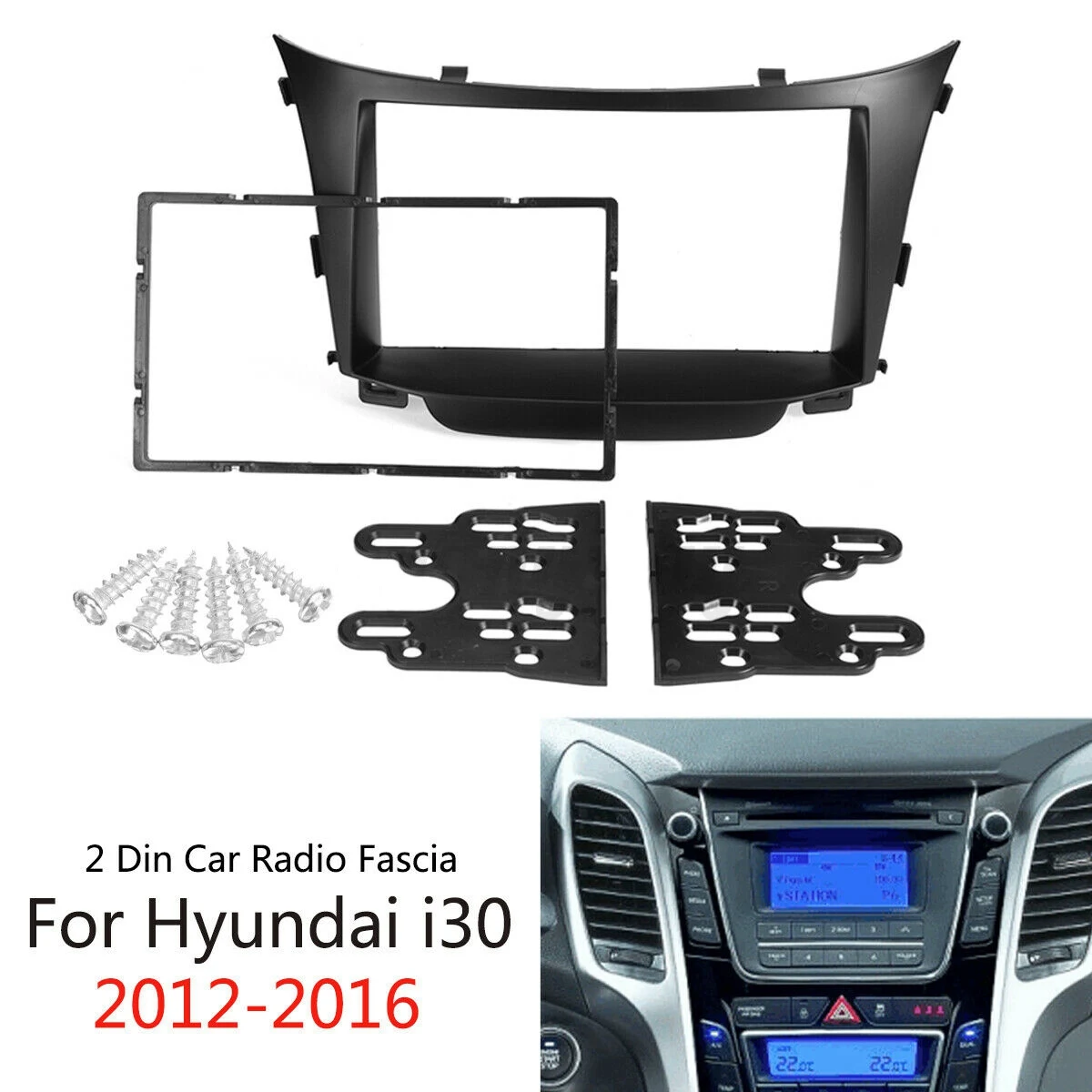 1 Set Car 2 Din Car Radio Stereo Fascia Dash Frame Panel Adaptor for I30 2012-2016