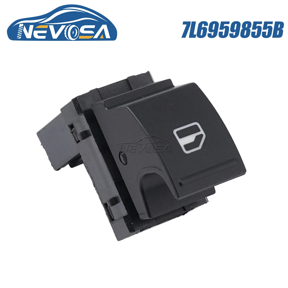 

NEVOSA 7L6959855B For VW Golf MK5 6 Passat B5 Jetta B6 Amarok Sharan Tiguan Touran Touareg Window Lifter Switch Button 1K0959855