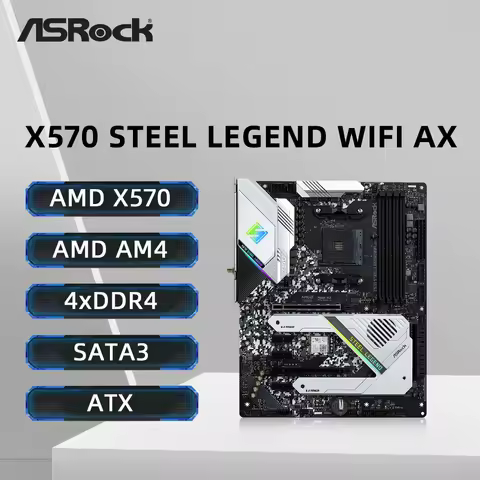 ASRock X570 STEEL LEGEND WIFI AX Motherboard Support 5700x3D 5800X3D 5600X 5600G 2600K CPU DDR4 M.2 NVME PCIe 4.0 AM4 ATX