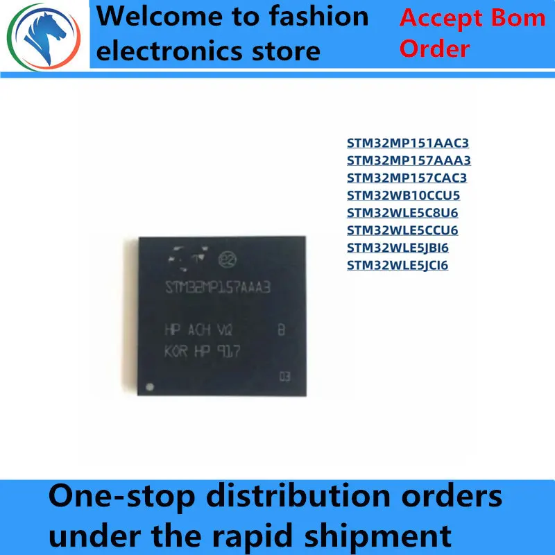 

100% New STM32MP151AAC3 STM32MP157AAA3 STM32MP157CAC3 STM32WB10CCU5 STM32WLE5C8U6 STM32WLE5CCU6 STM32WLE5JBI6 STM32WLE5JCI6 IC