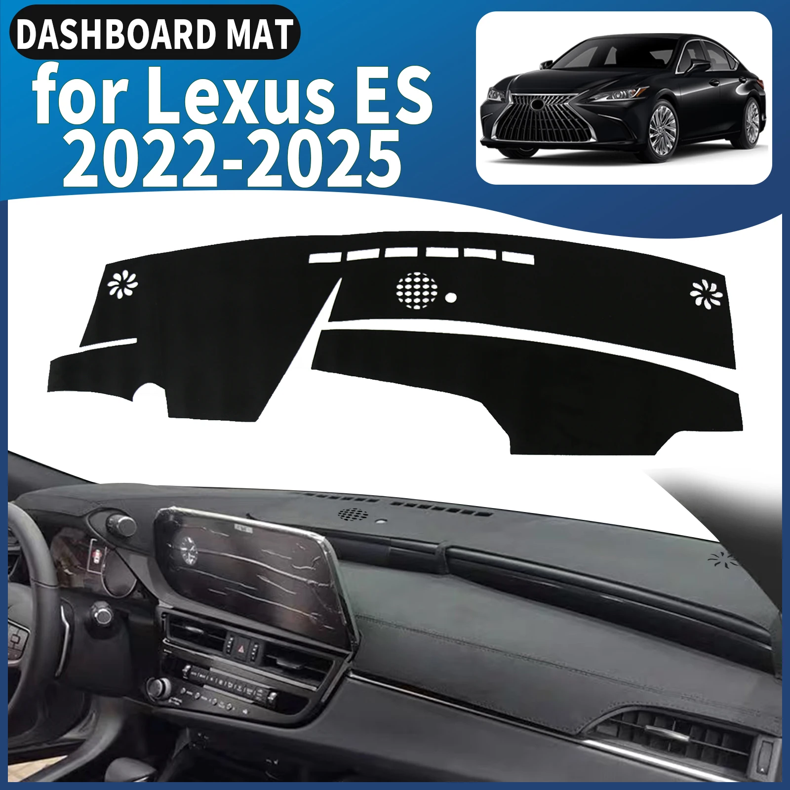 

fit for Lexus ES 2025-2022 ES300h ES200 ES260 ES350 Dashmat Dashboard Cover Pad DashMat Sunshade Accessories Protective Carpet