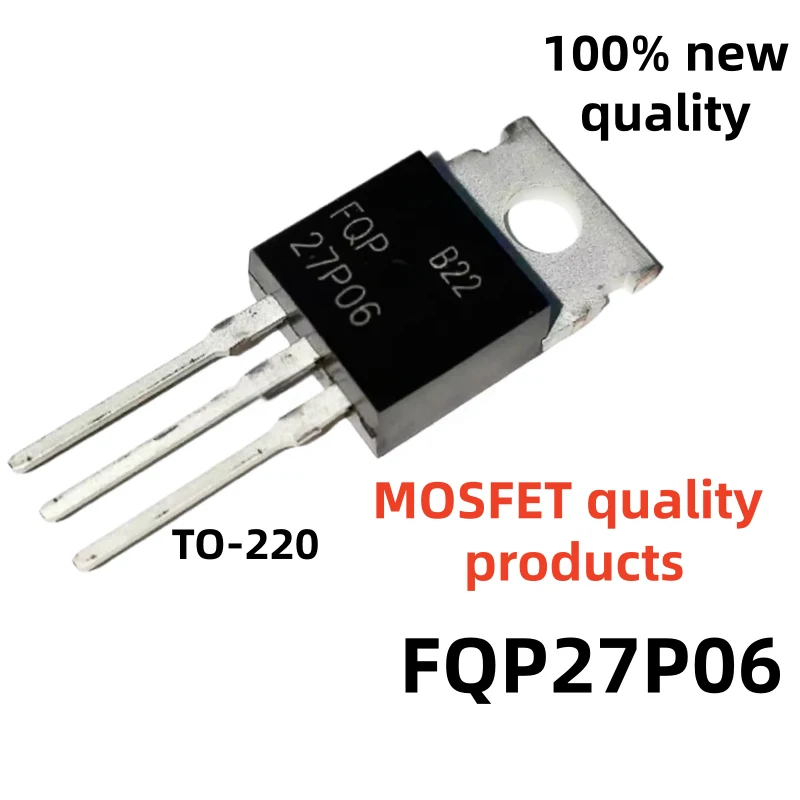 10/PCS FQP10N60 10N60 FQP30N06 FQP33N10 FQP50N06 30N06 MOSFET TO-220 FQP4N90C FQP17P06 FQP27P06 FQP47P06 4N90C 17P06 27P06