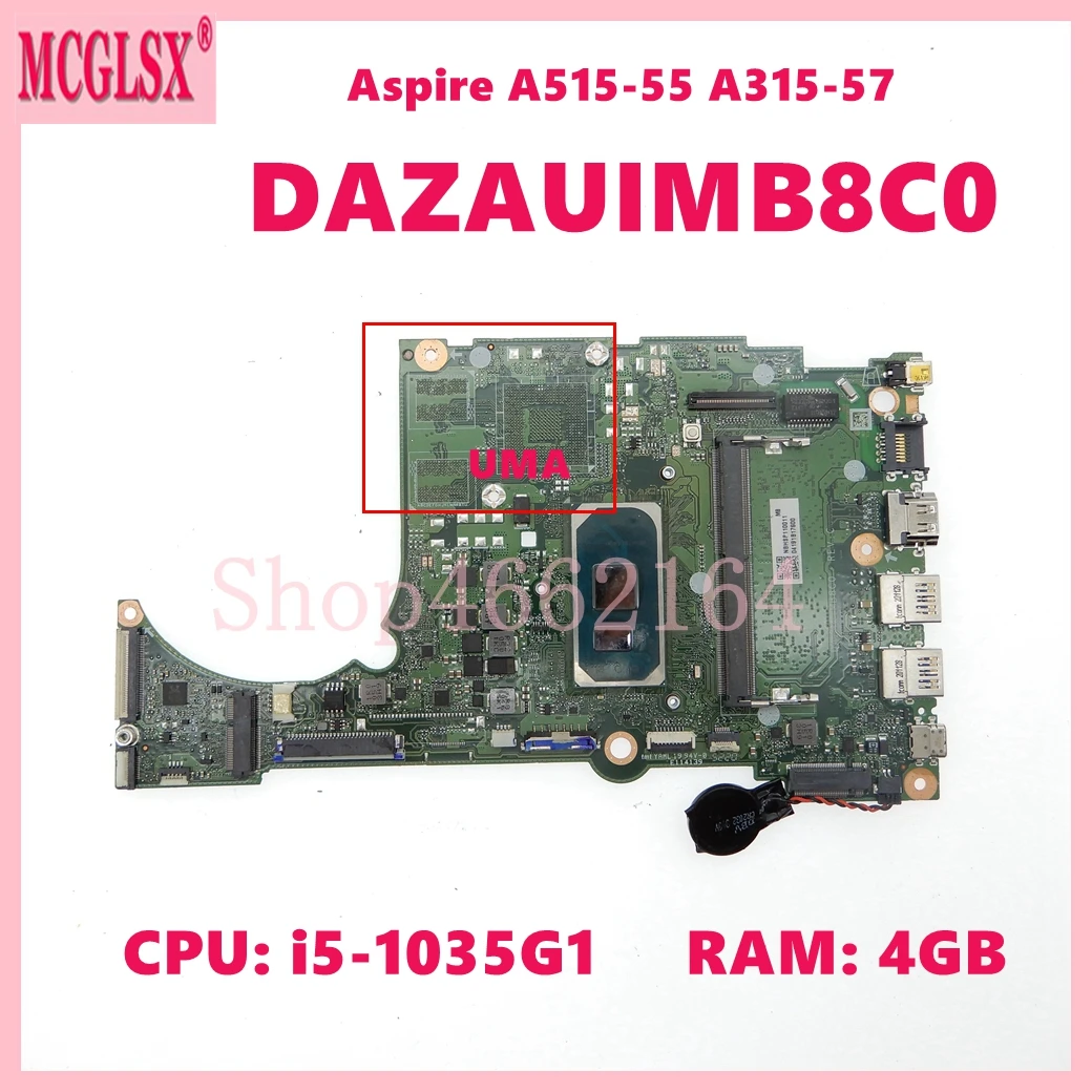 DAZAUIMB8C0 with i3 i5-10th Gen 4GB-RAM UMA/DIS Mainboard For Acer Aspire A515-55 A315-57G Laptop Motherboard 100% Test OK