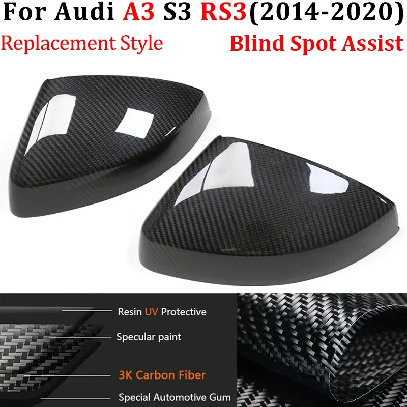 For Audi A3 S3 RS3 2014-2020 Real Carbon Fiber Car Door Rearview Side Mirror Cover Cap Replacement Add On Blind Spot Assist Hole