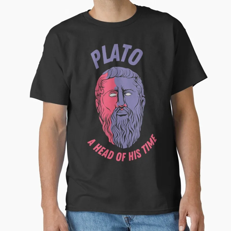 

Plato - A Head of his Time Funny Stoic team Greek Philosopher gift T shirt for men large size Adult Tops S-6XL