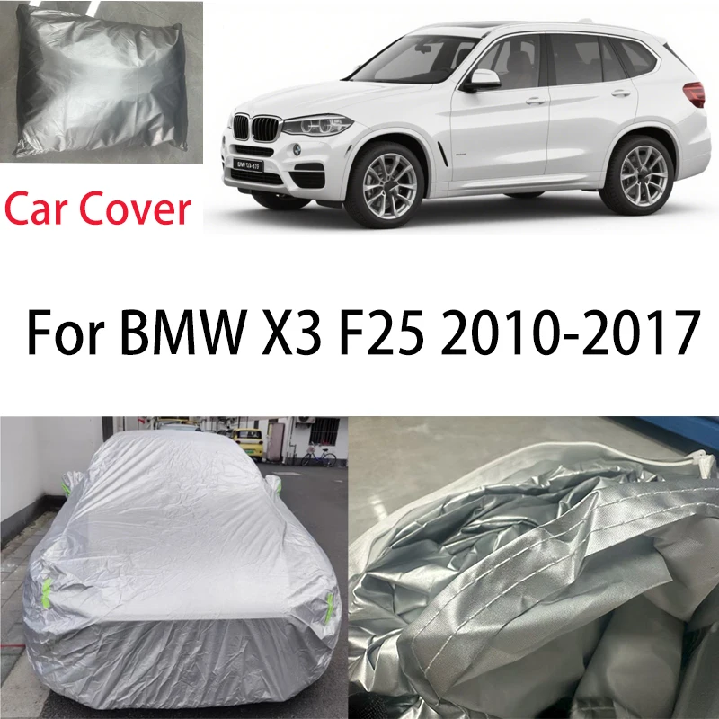 

Для BMW X3 F25 2010-2017 2016, автомобильный чехол, солнцезащитный крем, теплоизоляция, пыленепроницаемая, царапины, внешние аксессуары для автомобиля