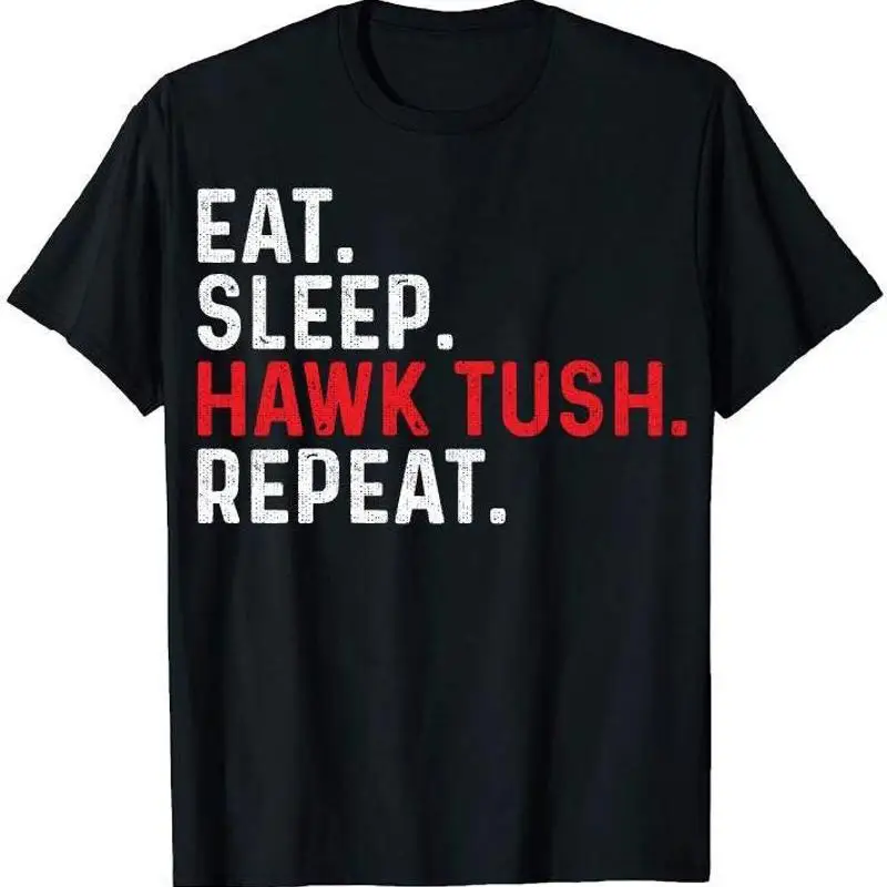 

Футболка Eat Sleep Hawk Tush с повторением, забавная пародия вибора вирусов