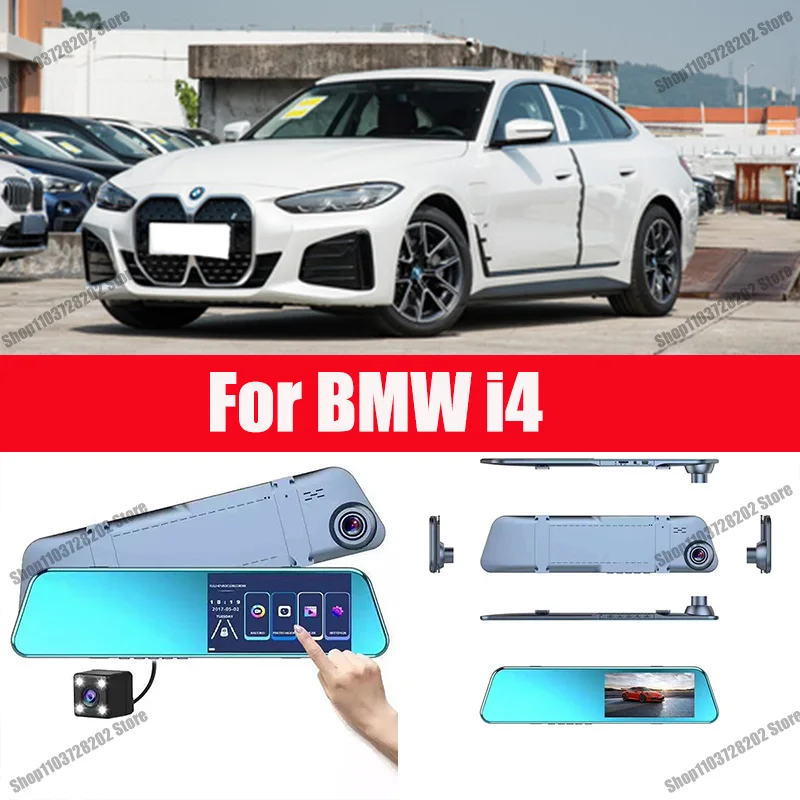 

For BMW i4 Camera Car Touch Screen Video Recorder Rearview mirror Dash Cam Front and Rear Camera Mirror DVR