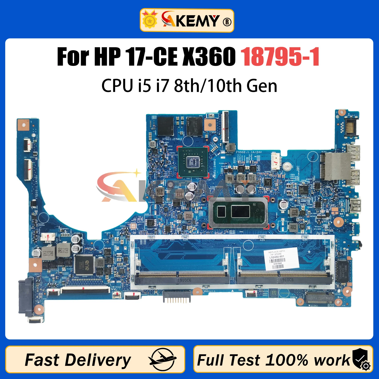 

AKEMY 18795-1 Laptop Motherboard For HP 17-CE X360 L52450-601 448.0G811.0011 Notebook Mainboard i5 i7 8th/10th MX250 Full Tested