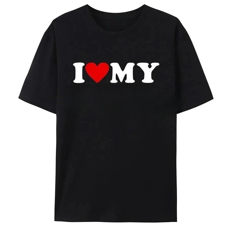 

Лето 2022, новые футболки с графическим принтом «I Love My Girlfriend» для мужчин и женщин, футболки с короткими рукавами, высококачественная уличная одежда