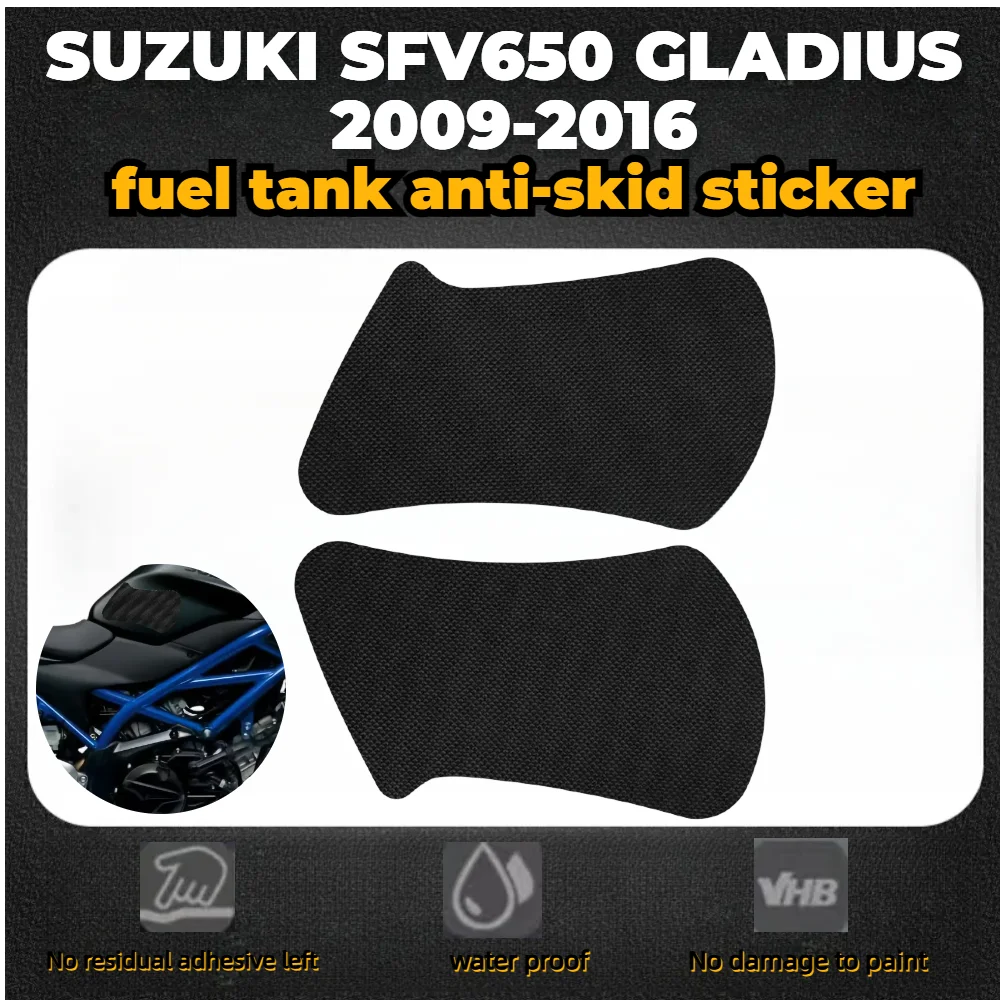 For  SUZUKI SFV650 GLADIUS 2009-2016 Anti Slip Fuel Oil Tank Side Knee Grip Decal Protector Sticker Pad Motorcycle Stickers