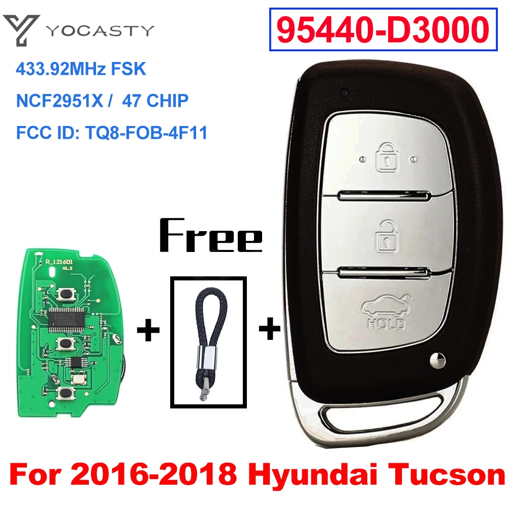 

YOCASTY 95440-D3000 TQ8-FOB-4F11 Keyless Smart Car Key 433.92MHz FSK NCF29A1X 47 Chip For 2016 2017 2018 Hyundai Tucson