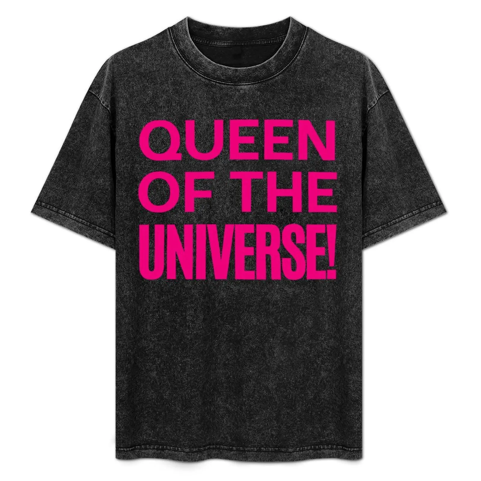 

Queen Of The Universe T-Shirt Comfortable Basic Crew Neck Tee