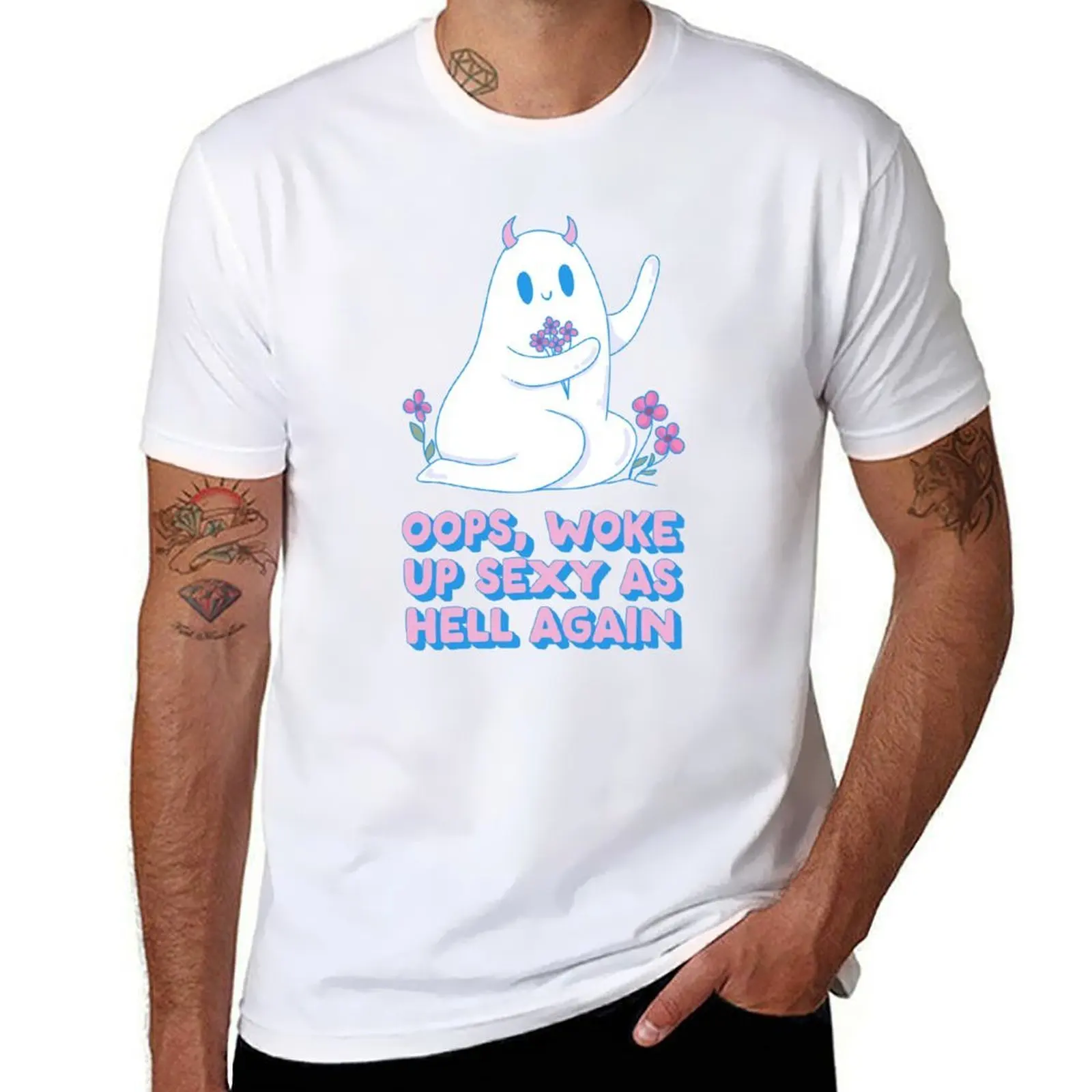 

Oops Woke Up Sexy as Hell Again Cute Ghost T-Shirt funny t shirts dark humor t shirt for man 100 percent cotton T-Shirt