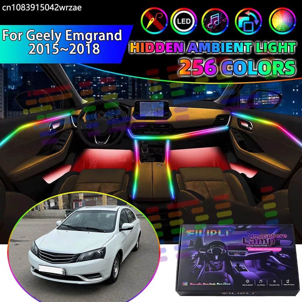 For Geely Emgrand 2015~2018 EC7 FE-3 MK2 RGB Car Interior Ambient Lights Strips Breathing Lighting Kit App Control LED strips