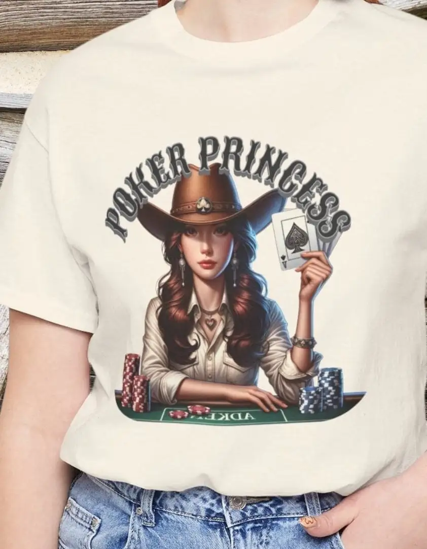 Poker Princess T shirt for Gambler Her Casino Card Player Western Theme Design Cowgirl Apparel