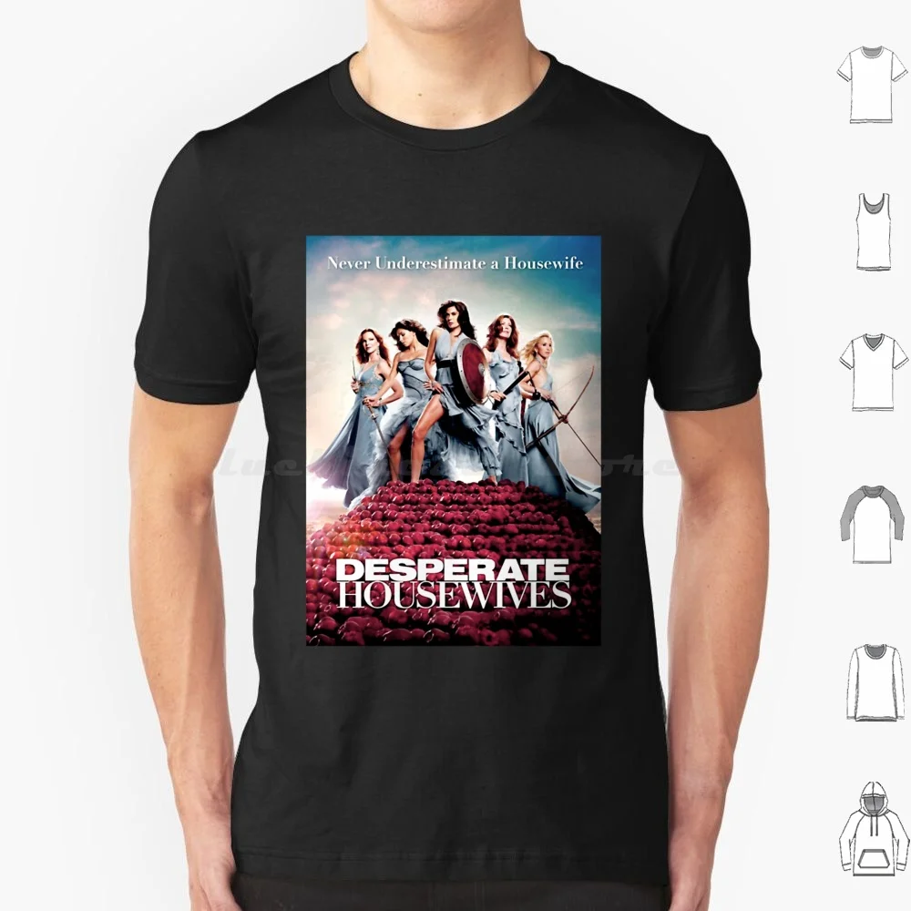 Disprthswfe T Shirt Big Size 100% Cotton Desperate Housewives Bree Van De Kamp Desperate Housewives Lynette Scavo Bree Marcia