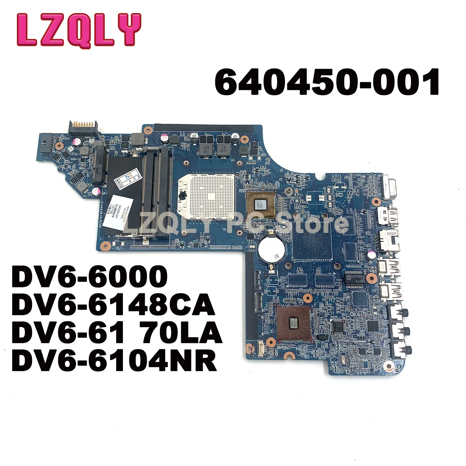 640450-001 For HP PAVILION DV6-6000 DV6-6148CA DV6-6170LA DV6-6104NR NOTEBOOK DV6-6000 Laptop Motherboard DDR3 100% Tested