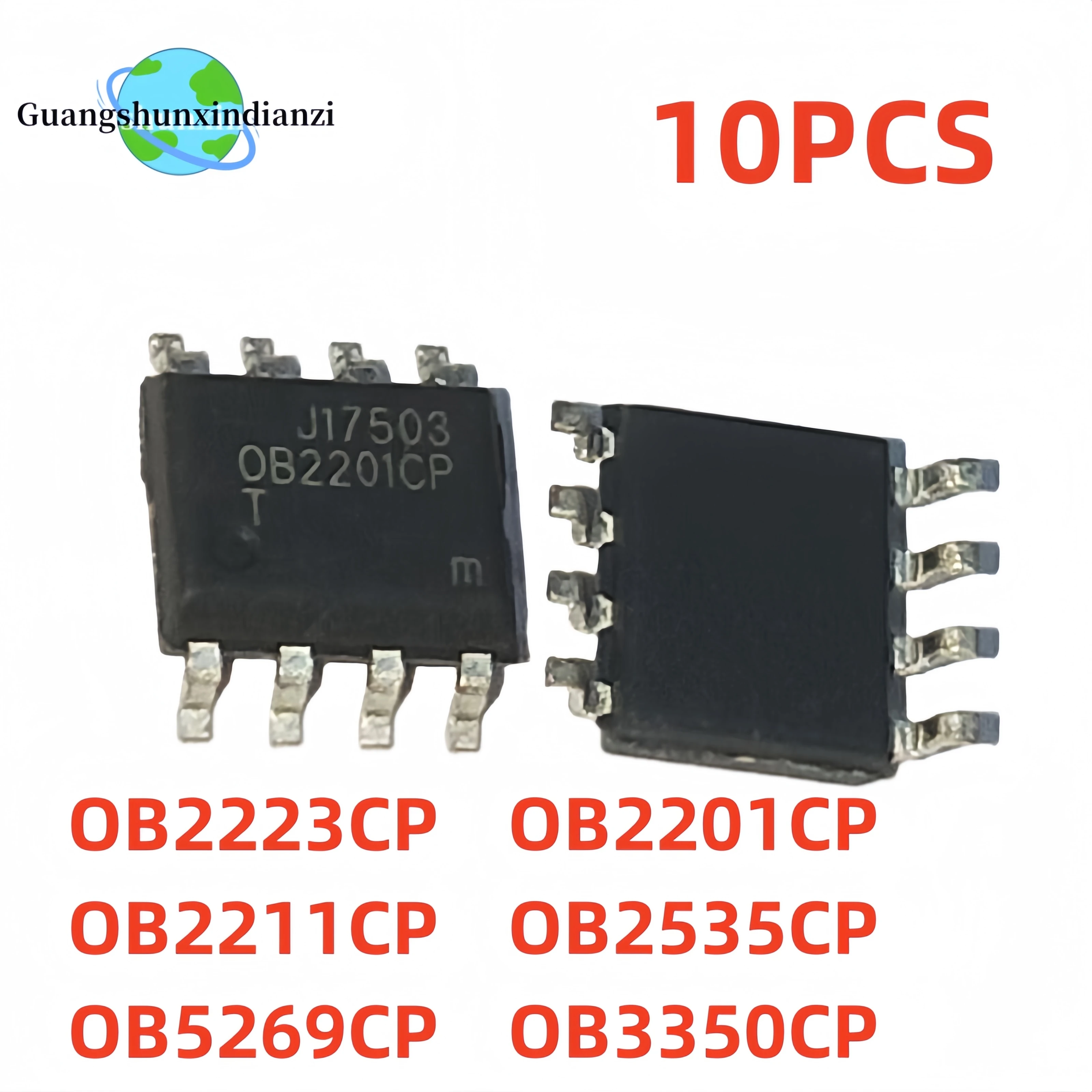 10PCS OB2201CP OB3350CP OB2535CP OB5269CP OB2211CP OB2223CP SOP-8 LCD power chip