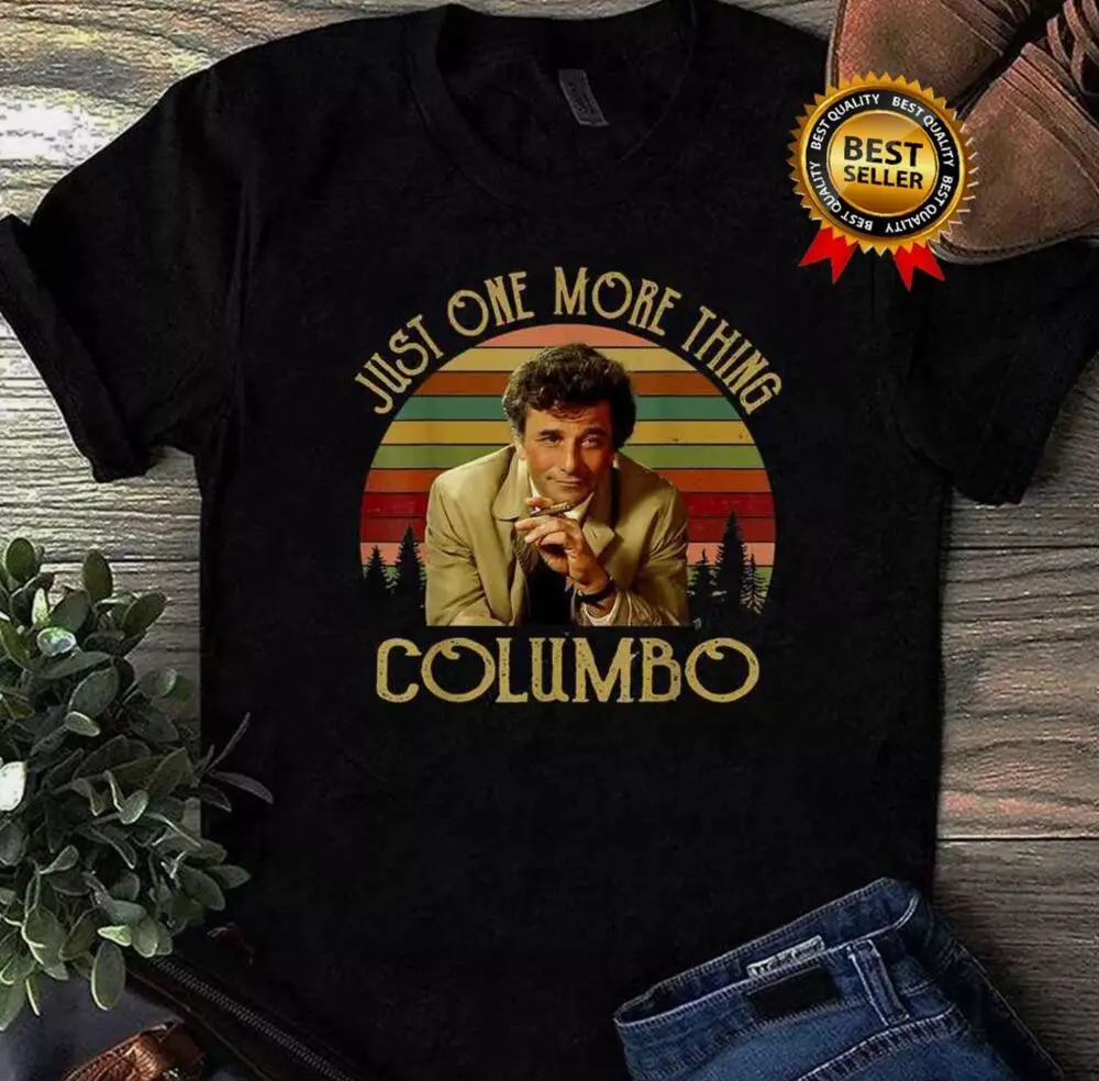 

Just-One-More-Thing-Columbo Classic T-Shirt S-5Xl