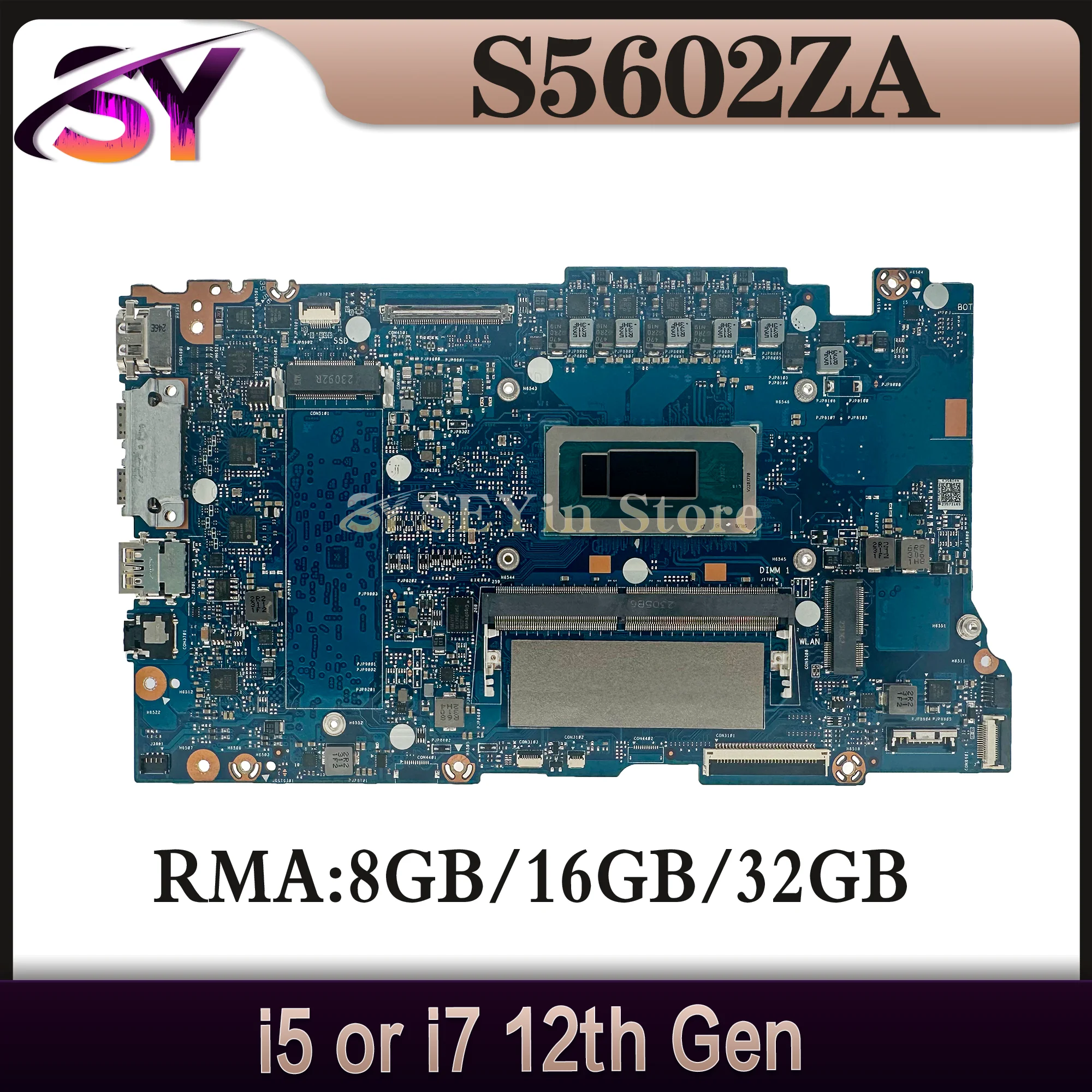 

S5602ZA Mainboard For ASUS K3502ZA S3502ZA K3402ZA S3402ZA K5602ZA S5402ZA Laptop Motherboard i5 i7 12th Gen RAM-8GB/16GB/32GB