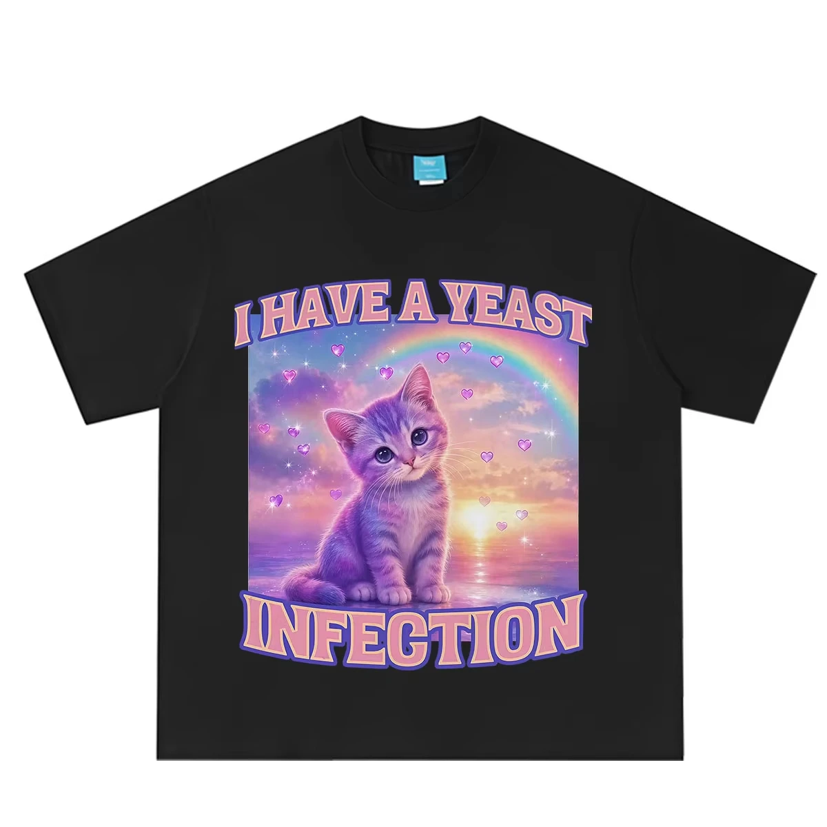 I Have A Yeast Infection Y2k Aesthetic Trend T-shirt Funny Cat Meme T-shirts Casual Fashion T-shirts Oversized Tops Unisex
