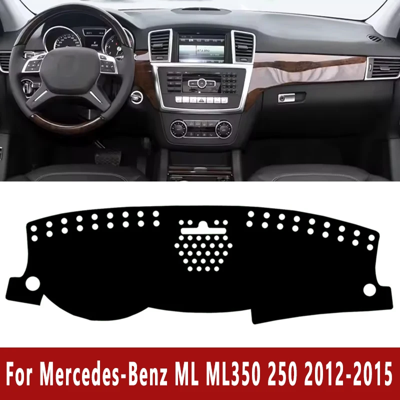 Car Dashboard Mat Dash Cover Pad Custom for For Mercedes-Benz ML ML350 250 2012 2013 2014 2015 Nonslip Cape Sunshade Accessories