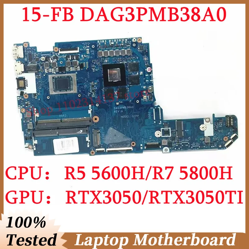 

For HP 15-FB N14587-601 N18788-601 With R5 5600H/R7 5800H CPU DAG3PMB38A0 Laptop Motherboard RTX3050/RTX3050TI 100% Fully Tested