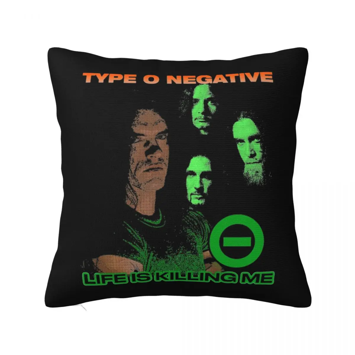 Type O Negative Life Is Killing Me Pillow Cases Goth Metal Music Cushion Cover Zipper Decorative Pillowcase for Home 40x40cm