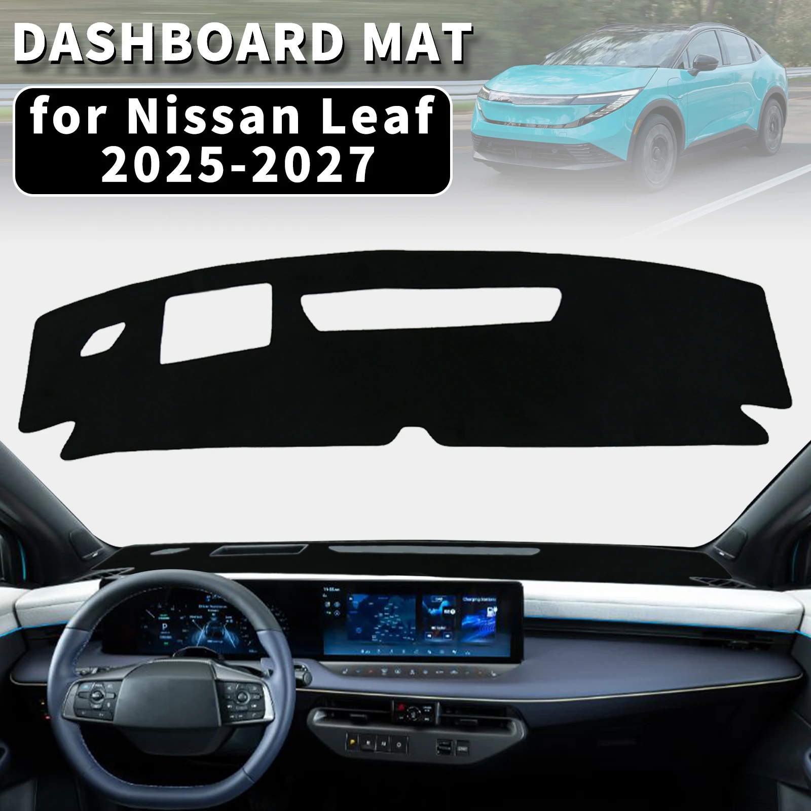 

for Nissan Leaf 2025 2026 2027 Dashmat Dashboard Cover Dash Mat Anti-UV Sun Shade Carpet Pad Car Styling Accessories Protector