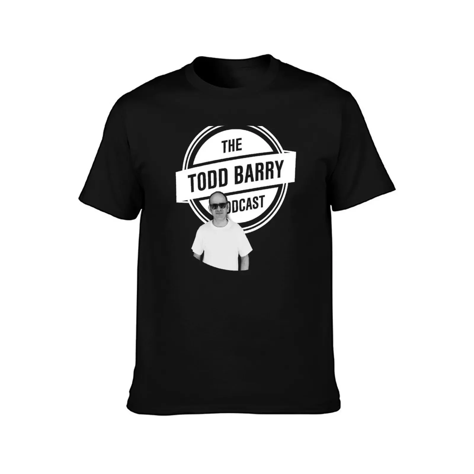 The Todd Barry Podcast T-Shirt graphic t shirts graphics black t shirts for men